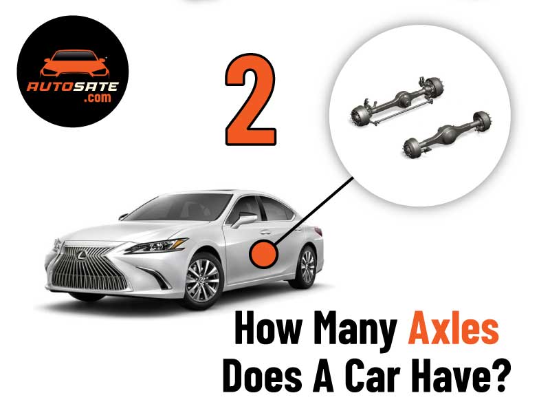 How Many Axles Does A Car Have