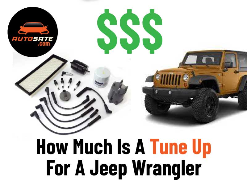 How Much Is A Tune Up For A Jeep Wrangler