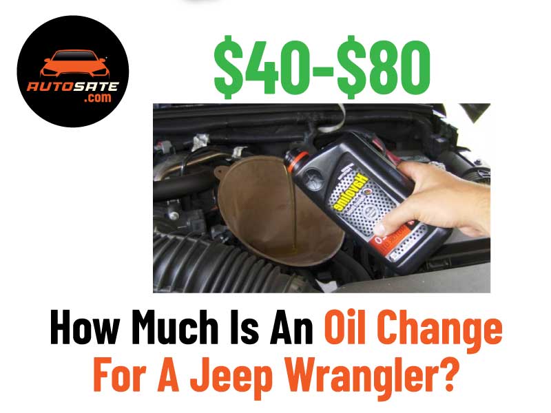 How Much Is An Oil Change For A Jeep Wrangler