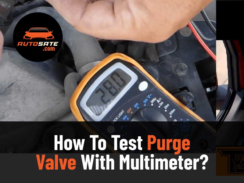 How To Test Purge Valve With Multimeter