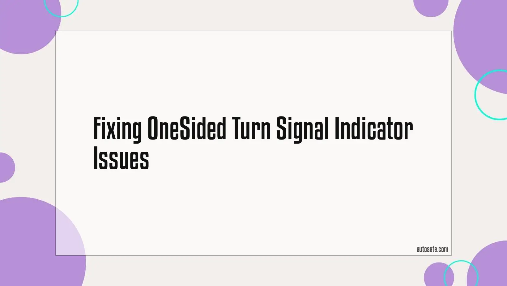 Fixing Onesided Turn Signal Indicator Issues